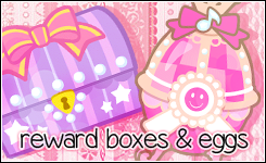 Guide to reward boxes and eggs